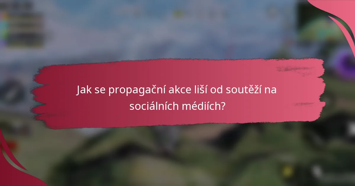 Jak se propagační akce liší od soutěží na sociálních médiích?
