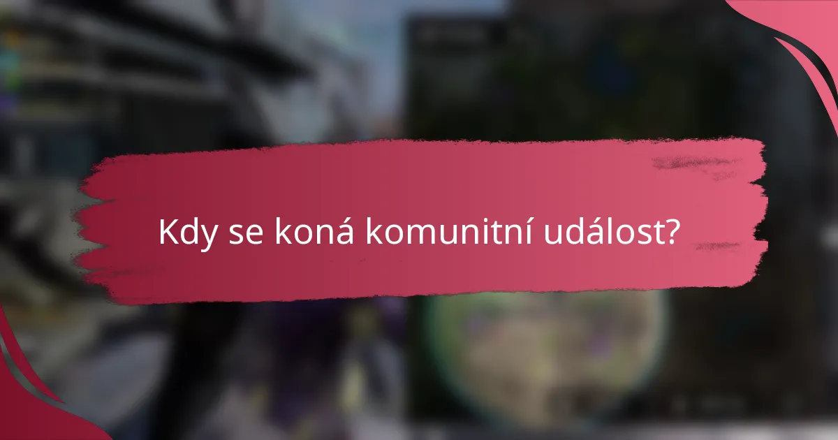 Kdy se koná komunitní událost?